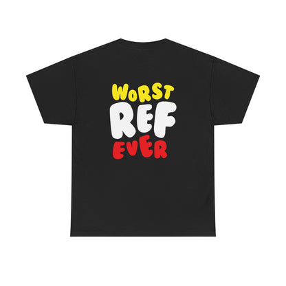 Unisex Graphic Tee “OFFS Shut Up Already-Worst Ever”